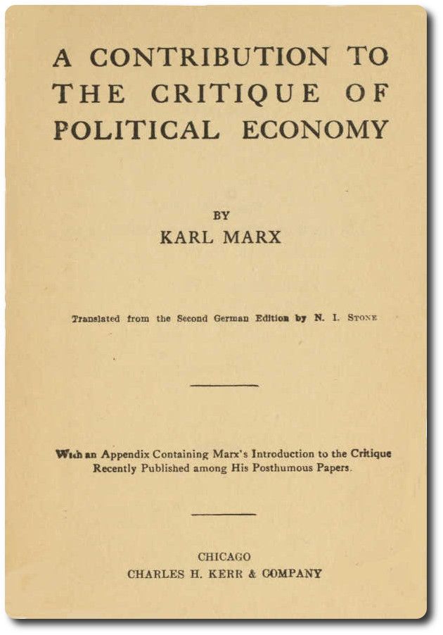 A Contribution to the Critique of Political Economy - Karl Marx